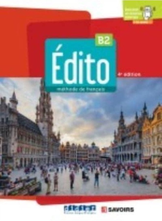 Edito 2e edition Livre de l eleve B2 didierfle app - Paperback