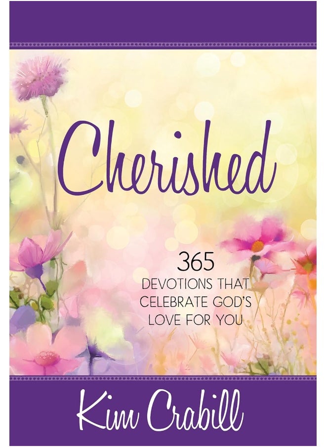 Cherished: 365 Devotions that Celebrate God's Love for You 
