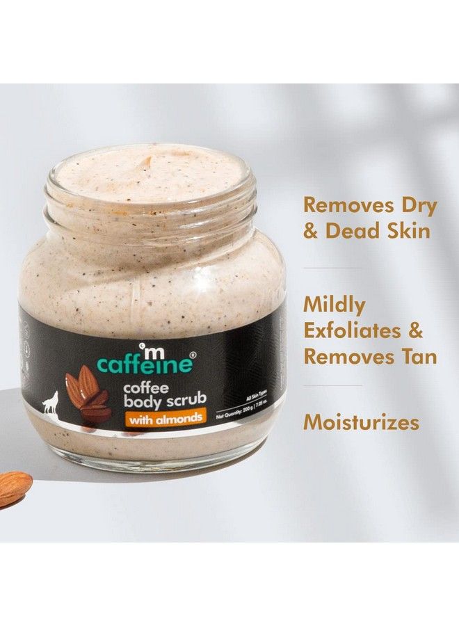 MCaffeine Creamy Coffee Body Scrub With Almonds For Soft & Moisturized Skin ; Mildly Exfoliates Removes Tan ; Coffeealmond Aroma ; Body Scrub For Women & Men 200G  - Image 4