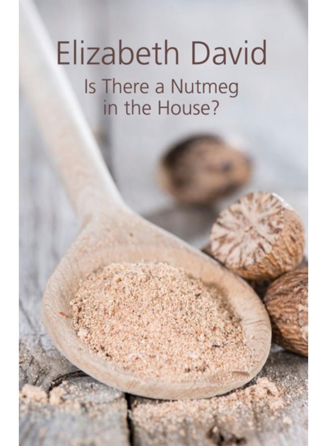Is There a Nutmeg in the House? 