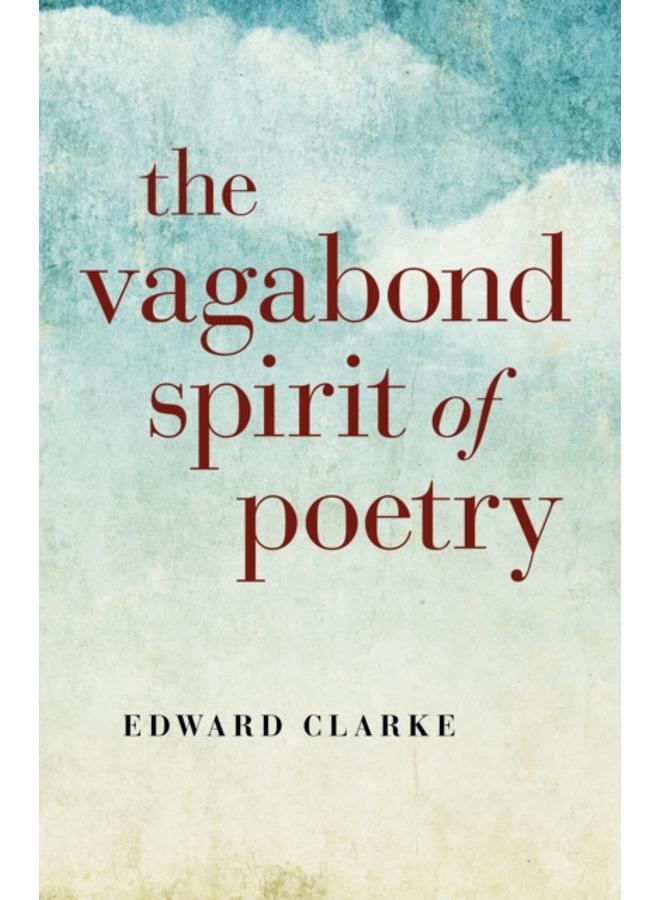 Vagabond Spirit of Poetry, The