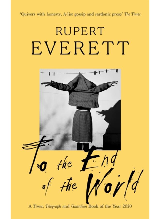 To the End of the World : Travels with Oscar Wilde 