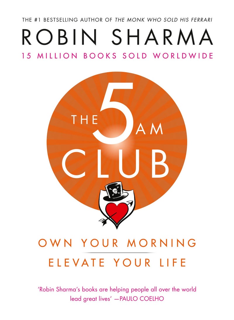 نادي الخامسة صباحًا: امتلك صباحك، ارتقِ بحياتك بقلم روبن شارما