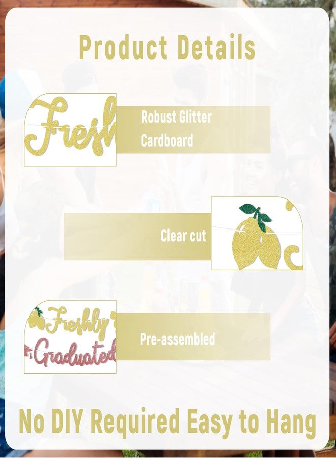Ramciyo Freshly Graduated Banner - 2026 Graduation Party Decorations, Citrus Congrats Grad Decor 2026, Lemon Graduation Party Sign - Image 3