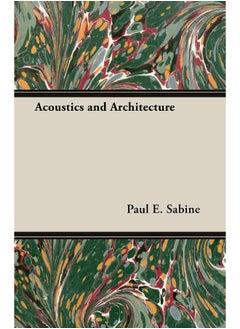Acoustics And Architecture 