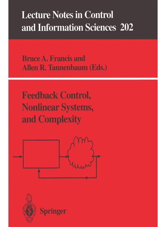 Feedback Control, Nonlinear Systems, and Complexity