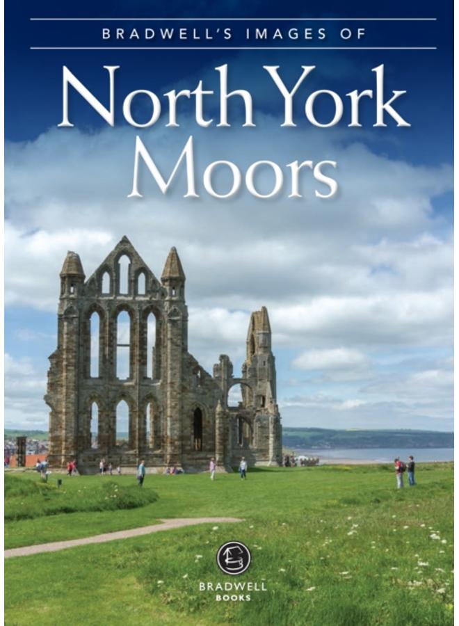 Bradwell's Images of the North York Moors