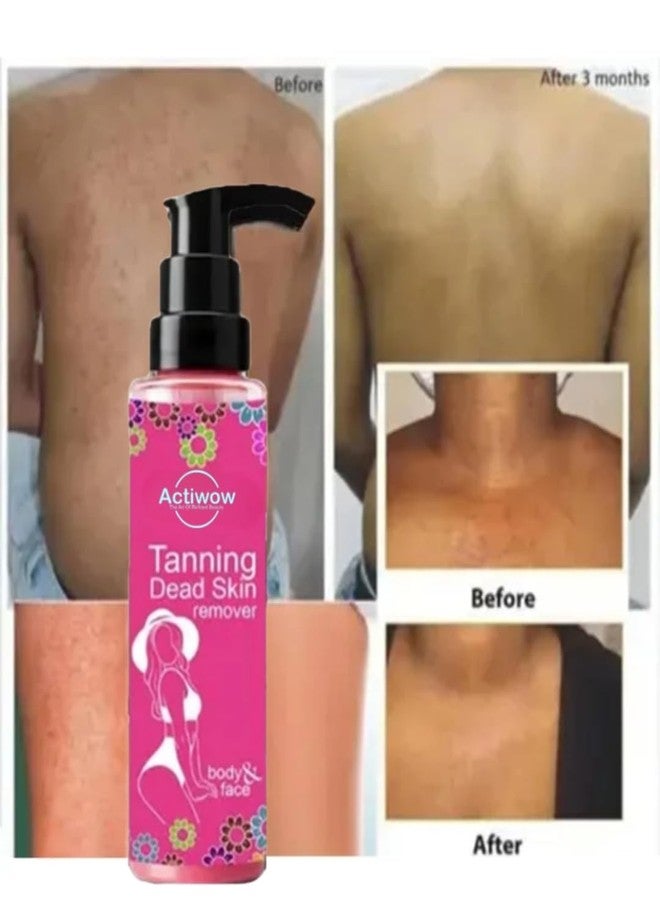 Actiwow Beauty Tanning Dead Skin Remover For Face and Body | Tan Skin Remover For Women (100Ml) - Image 3