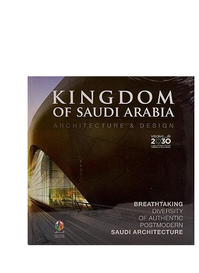 Kingdom of Saudi Arabia Architecture & Design 