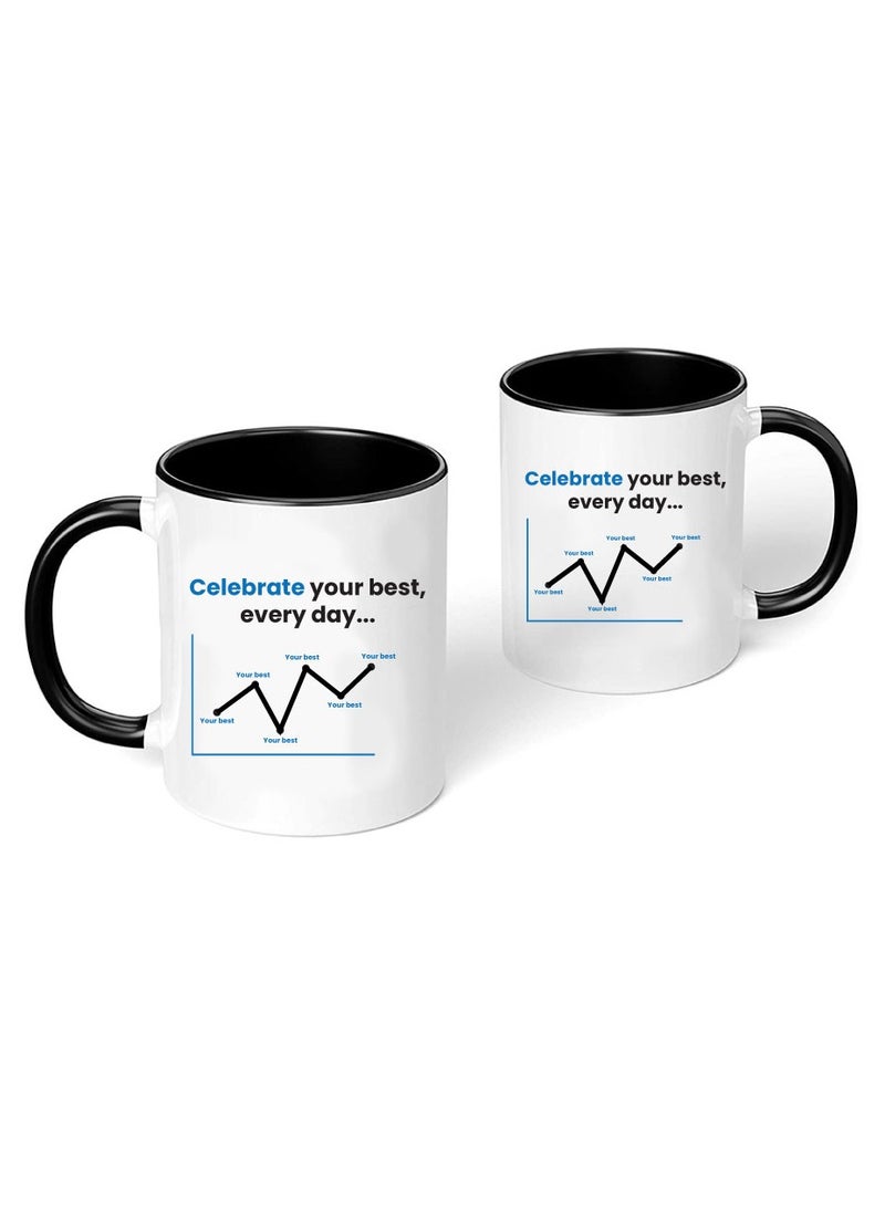 PRINTSHOP4ME - Inspirational Quotes Printed Black two tone ceramic Coffee Mug 11 Oz, Inspirational Gifts for Friends-Gifts for employees,CoWorker,Friends - Image 1