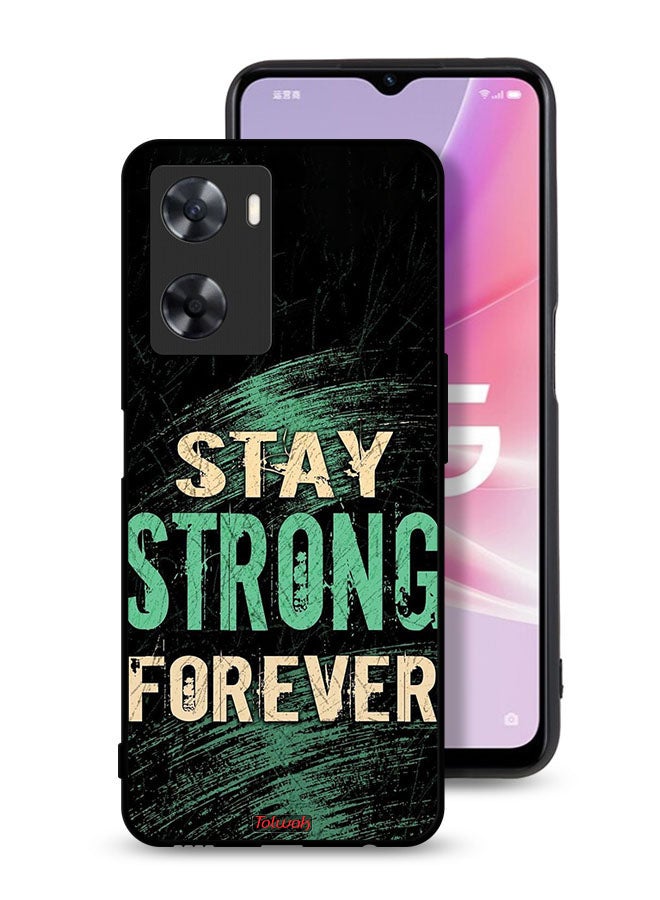 Tolwak Oppo A77 4G Protective Case Cover Stay Strong Forever - Image 1