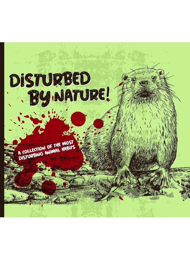 Disturbed By Nature - The Most Disturbing Animal Facts