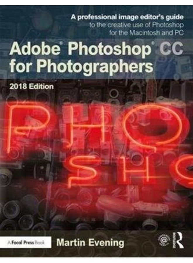 Adobe Photoshop CC for Photographers 2018 - Paperback