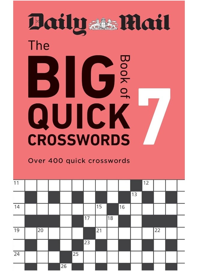 Daily Mail Big Book of Quick Crosswords Volume 7: Over 400 quick crosswords  - Image 1