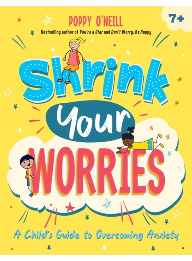 Shrink Your Worries A Child s Guide to Overcoming Anxiety - Paperback