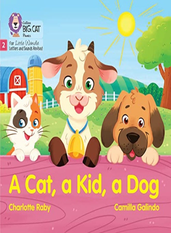 Cat A Kid And A Dog by Charlotte Raby Paperback