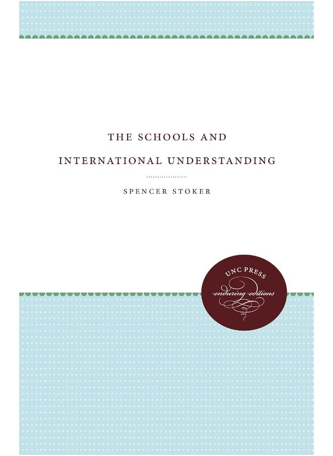 The Schools and International Understanding 