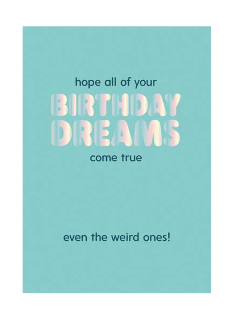 Pigment Birthday Dreams Birthday Card