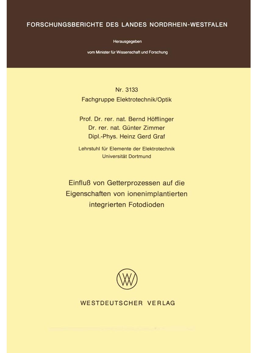 Einfluss Von Getterprozessen Auf Die Eigenschaften Von Ionenimplantierten Integrierten Fotodioden 