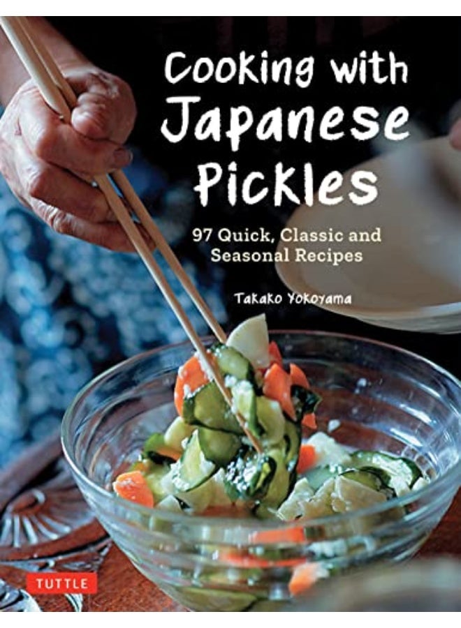 Cooking With Japanese Pickles