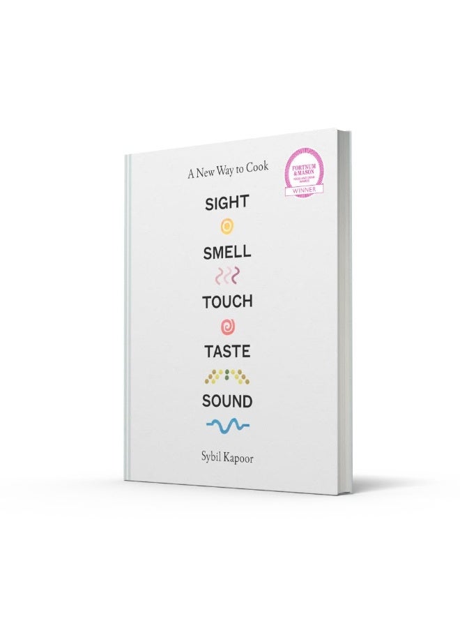 Sight Smell Touch Taste Sound: A New Way to Cook - Image 2