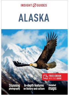 Insight Guides Alaska (Travel Guide with Free eBook) 