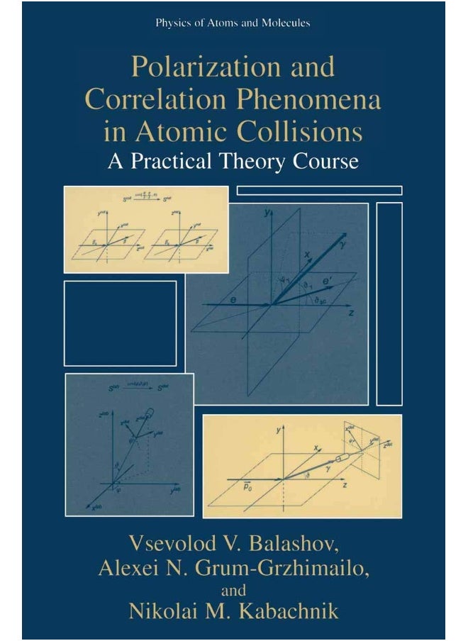 Polarization and Correlation Phenomena in Atomic Collisions: A Practical Theory Course 