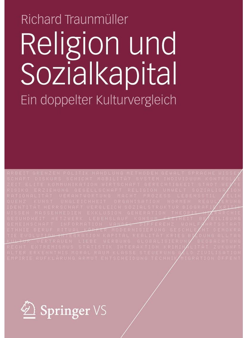 Religion und Sozialkapital: Ein doppelter Kulturvergleich 