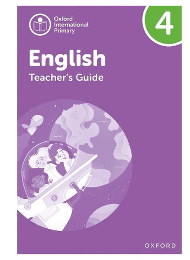 Oxford International Primary English  Teacher`s Guide Level 4 - Product Bundle  Ed   1 