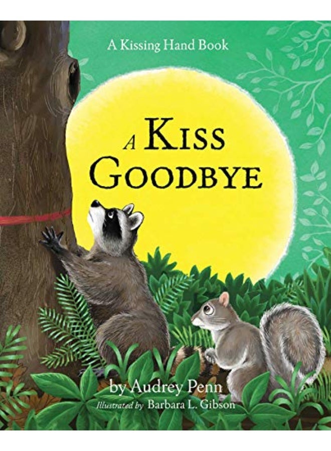 A Kiss Goodbye 