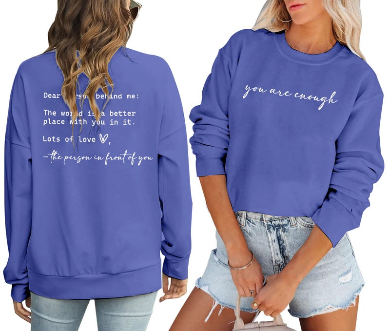 JINTING You Are Enough Sweatshirt for Women Mental Health Dear Person Behind Me Hoodie Shirt Inspirational Pullover Top Blue - Image 1