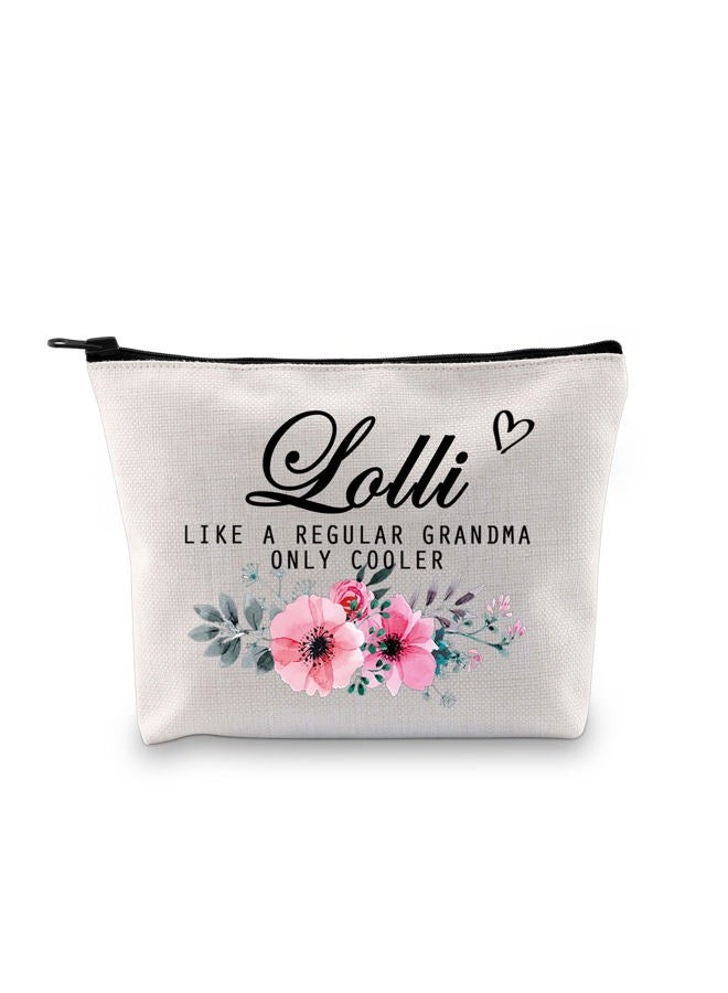 GJTIM Lolli Zipper Pouch Grandma Mother's Day Gift Lolli Like A Regular Grandma Only Cooler Travel Bag Gift for Lolli (Cooler Lolli Bag) - Image 1