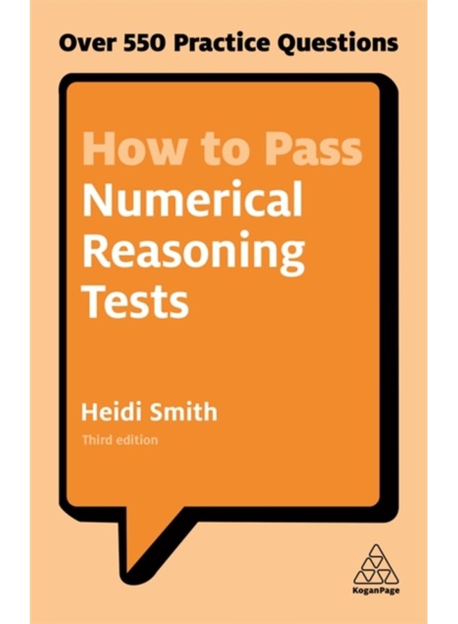 How to Pass Numerical Reasoning Tests Over 550 Practice Questions - Paperback