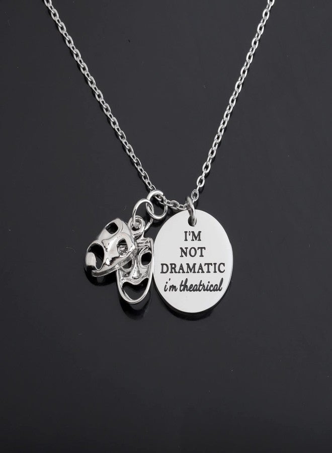 Lywjyb Birdgot Theater Gift Theatre Gift Drama Necklace I'm Not Dramatic I'm Theatrical Necklace (I'm Not Dramatic ne) - Image 3