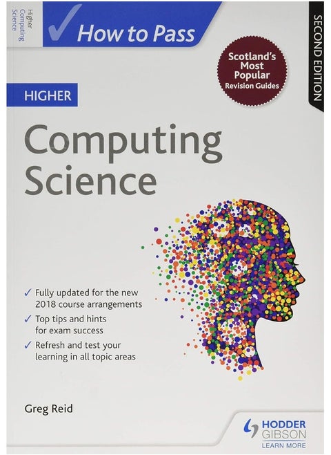 How to Pass Higher Computing Science, Second Edition