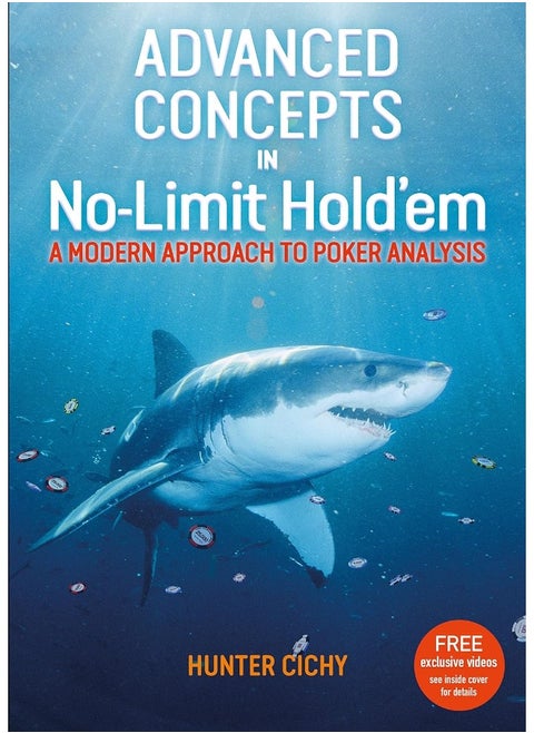 D & B Publishing Advanced Concepts in No-Limit Hold'em: A Modern Approach to Poker Analysis
