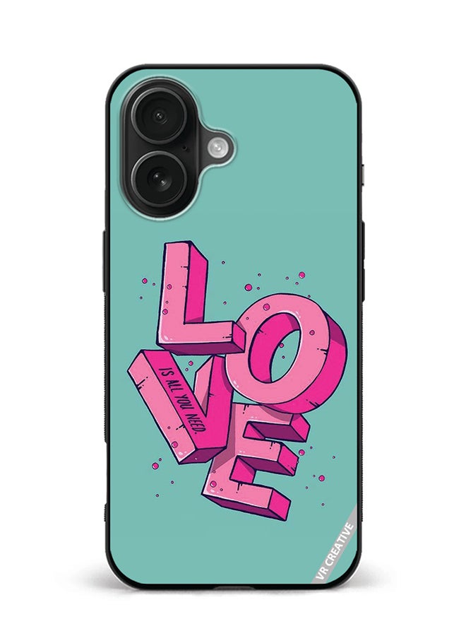 VR CREATIVE Protective Case Cover For Apple iPhone 16 Plus Love Is All You Need Design Multicolour