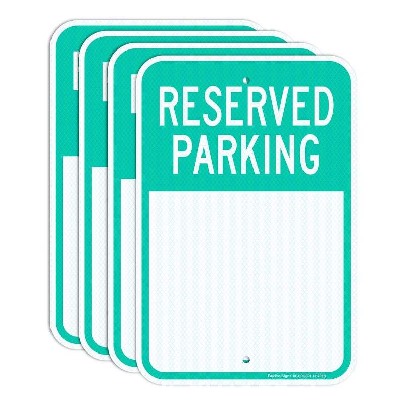 Faittoo Blank Reserved Parking Signs 4Pack 18 x 12 Inch Engineer Grade Reflective Aluminum Signs WeatherFade Resistant UV Protected Easy to Install and Read IndoorOutdoors Use