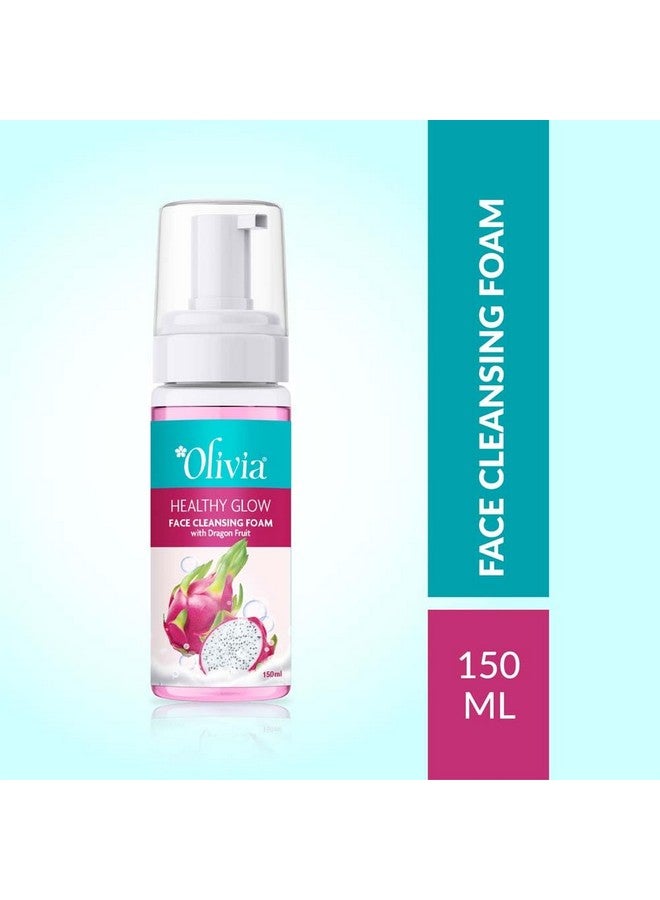 Olivia Healthy Glow Face Cleansing Foam With Dragon Fruit For Deep Cleansing Mild Exfoliator & Cleansing Foam For Daily Use Helps In Glowing Skin Face Wash Men And Women 150Ml - Image 2