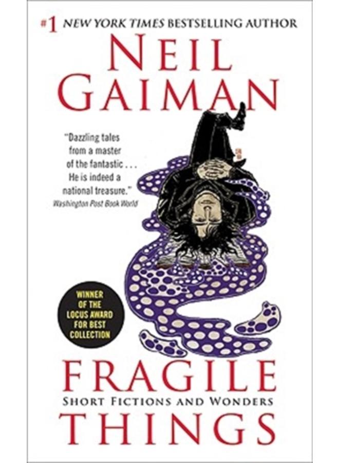 Fragile Things : Short Fictions and Wonders 