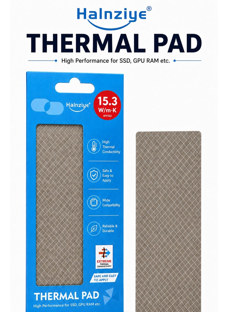 Halnziye Thermal Pad 15.3W/mK High Performance Cooling Pad for SSD GPU VRAM RAM Laptop Graphics Card Heat Dissipation Pad - Image 1