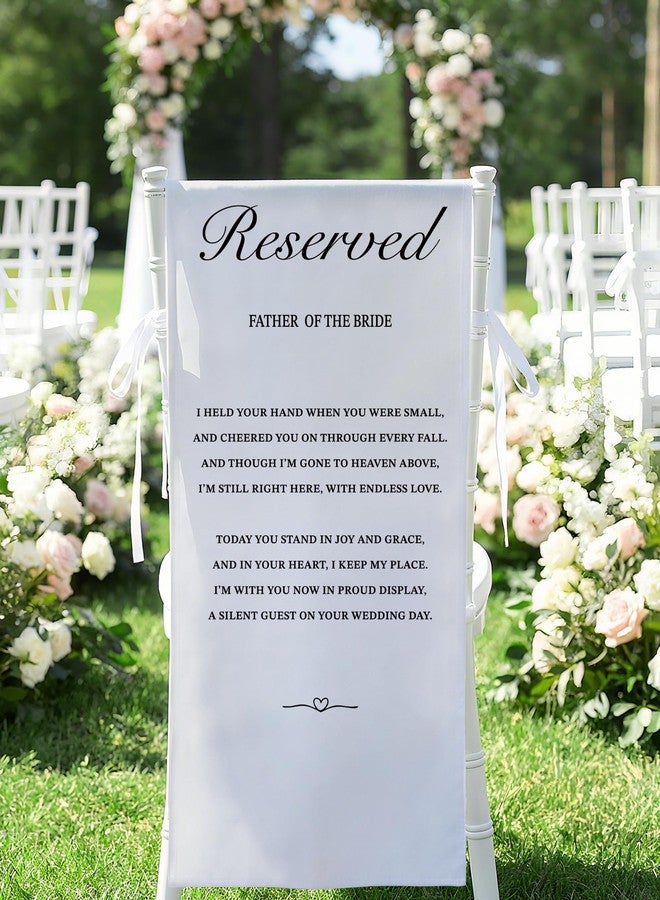 EliteSign Reserved for Father of the Bride in Loving Memory Wedding Sign, Save a Seat for Someone in Heaven, Reserved Signs for Wedding 15 x 53 Inch Canvas with Straps - Image 1