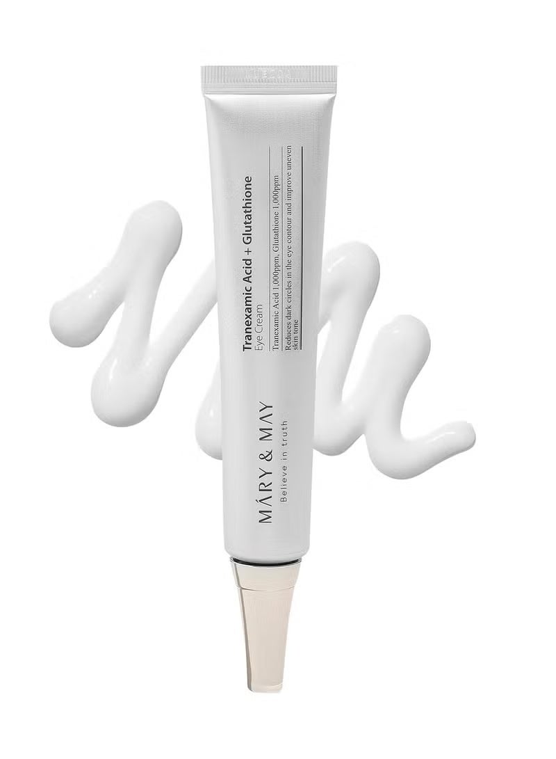 MARY & MAY Tranexamic Acid+ Glutathion Eye Cream 30ml - Image 1