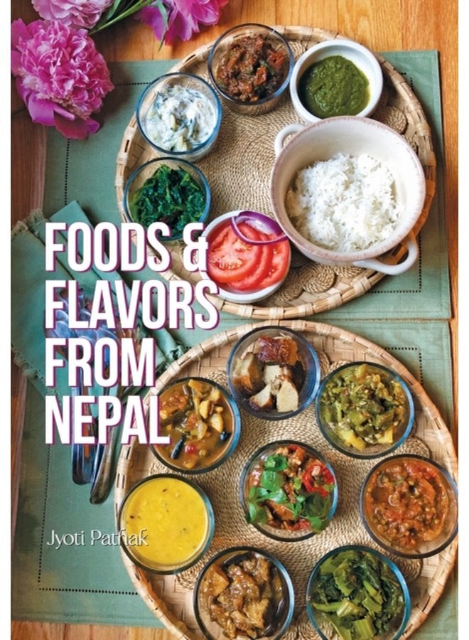 Foods and Flavors from Nepal - Paperback