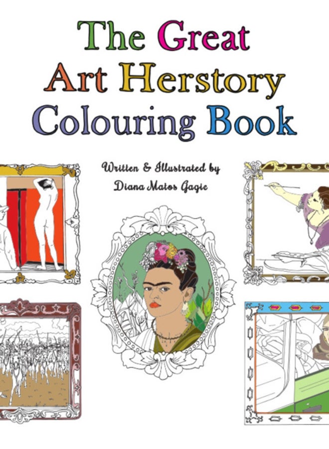 The Great Art Herstory Colouring Book 
