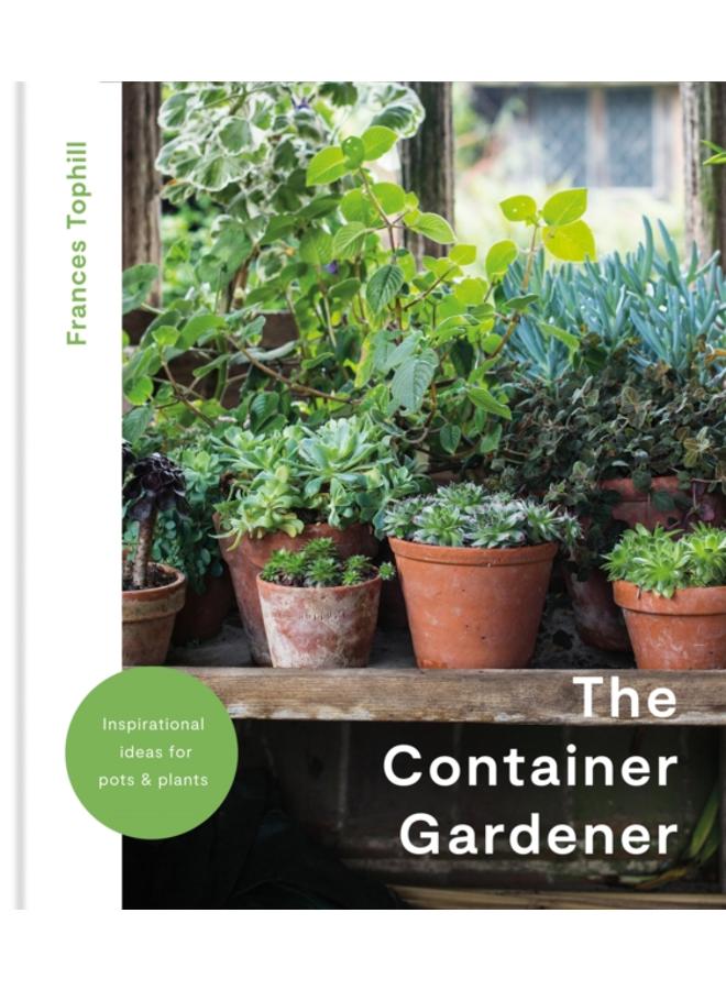 The Container Gardener 