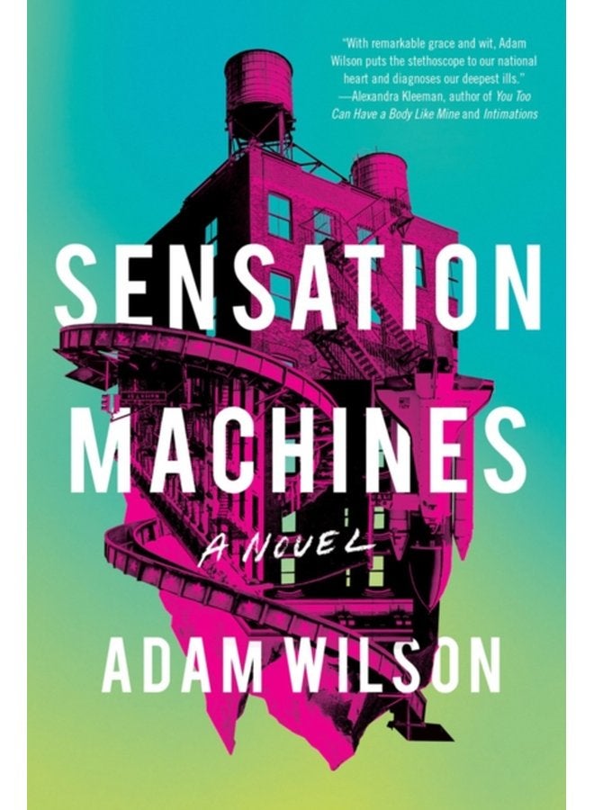 Sensation Machines - Hardback