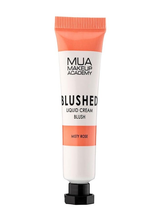 MUA Make Up Academy Blushed Liquid Cream Blusher Cosmetics 10ml - Misty Rose - Image 1