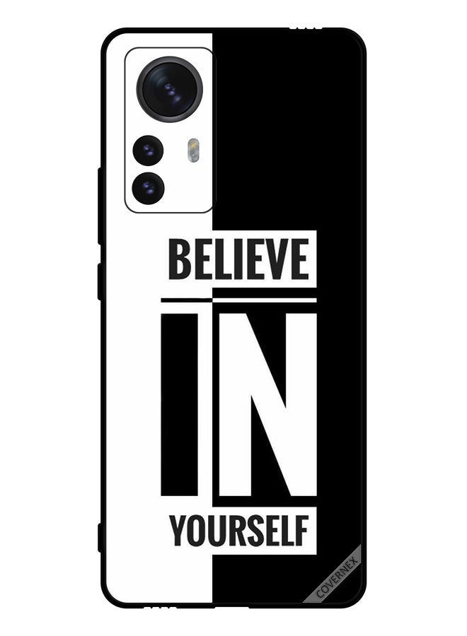 Covernex Protective Case Cover For Xiaomi 12 Pro Believe In Yourself - Image 1