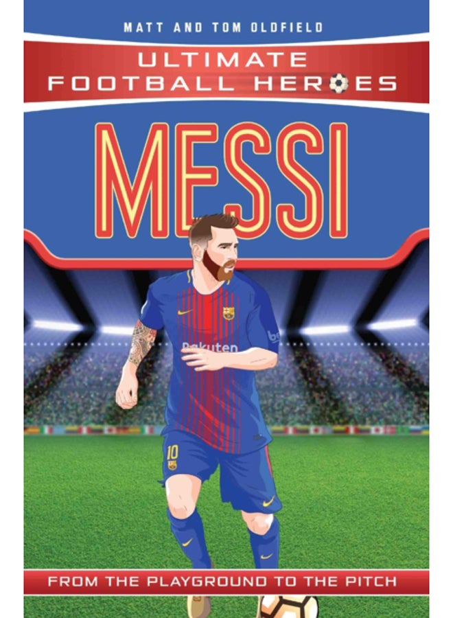 Messi (Ultimate Football Heroes - the No. 1 football series) : Collect them all!
